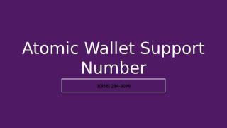 Atomic Wallet  Support Number.pptx