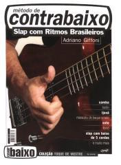 -Toque de Mestre - Slap com Ritmos Brasileiros - Adriano Giffoni-postado.pdf