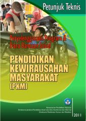 juknis penyelenggaraan program & bantuan sosial pendidikan kewirausahaan masyarakat (pkm).pdf